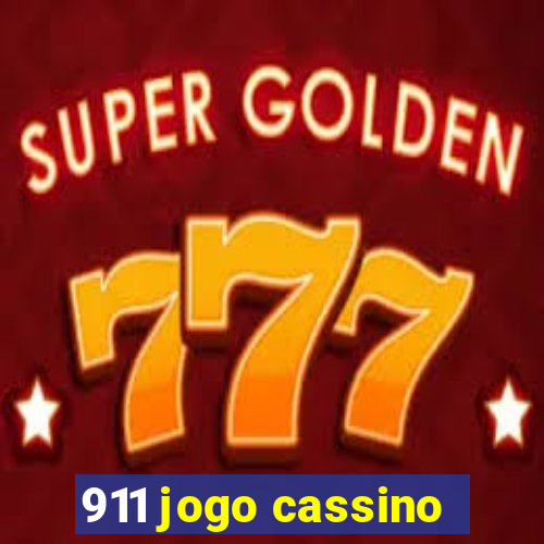 911 jogo cassino